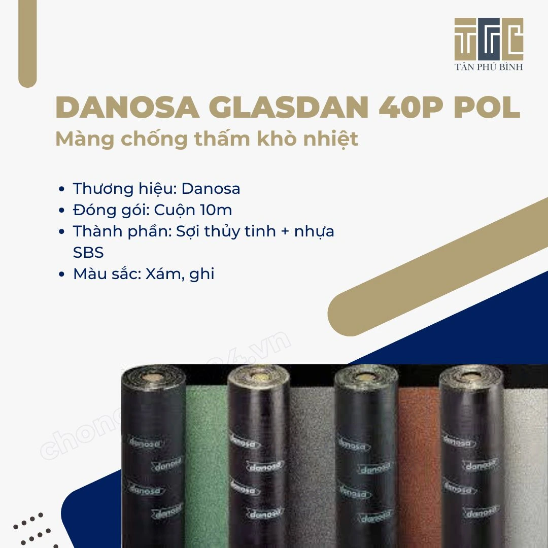 Màng chống thấm Danosa Glasdan 40P POL Màng chống thấm Danosa Glasdan 40P POL