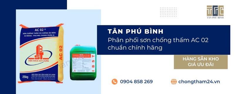 Tân Phú Bình phân phối sản phẩm chống thấm AC02 chuẩn hãng