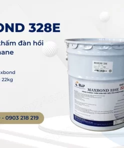 Sản phẩm chống thấm đàn hồi gốc Polyurethane Maxbond 328E