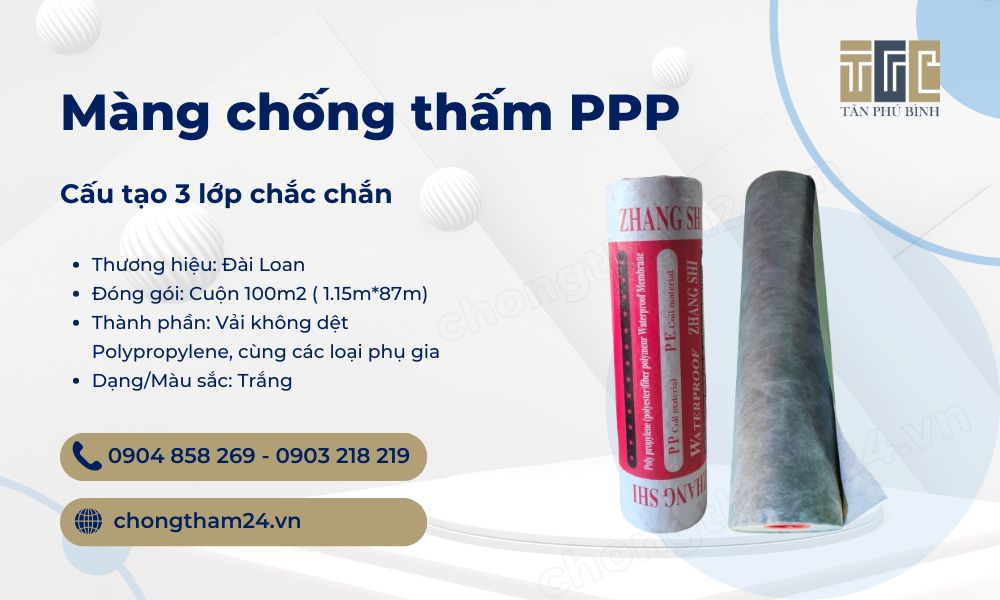 Màng chống thấm PPP – Chống thấm 3 lớp cao cấp