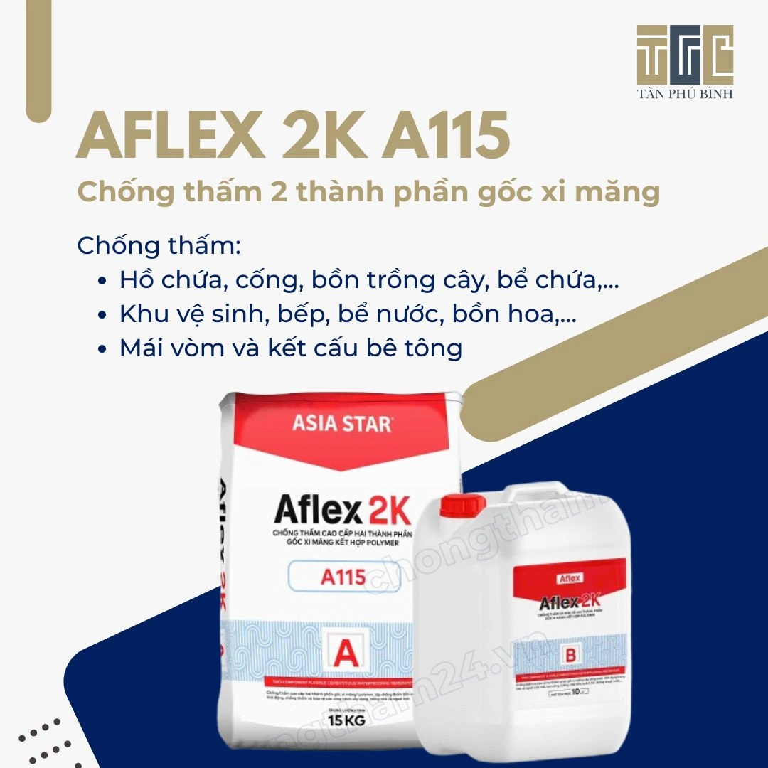 Chất chống thấm gốc xi măng 2 thành phần Aflex 2K A115