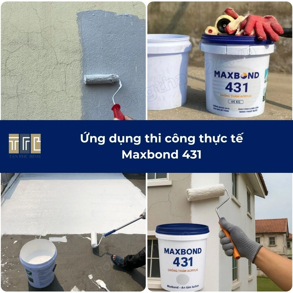 Chống thấm bằng Maxbond 431