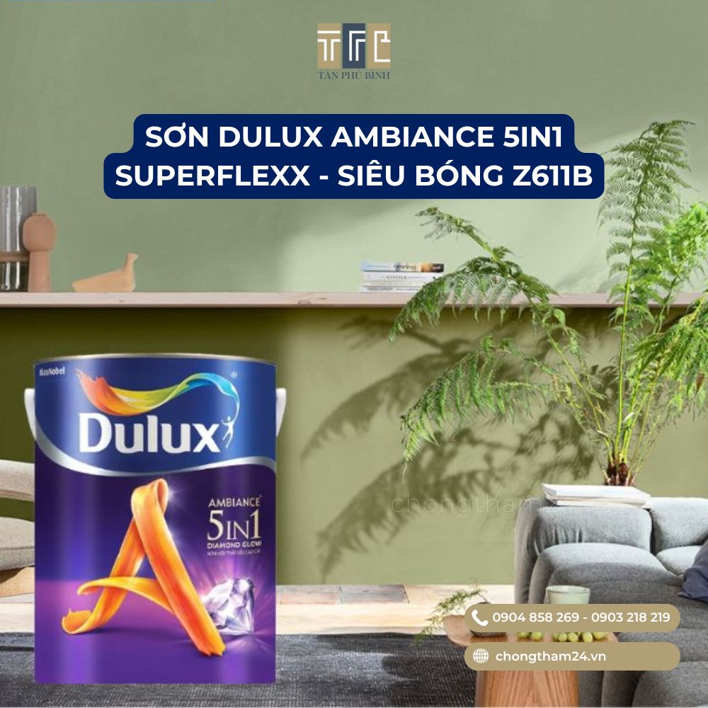 Dulux Ambiance 5in1 Superflexx Z611B - sơn nội thất siêu bóng Dulux Ambiance 5in1 Superflexx Z611B - sơn nội thất siêu bóng