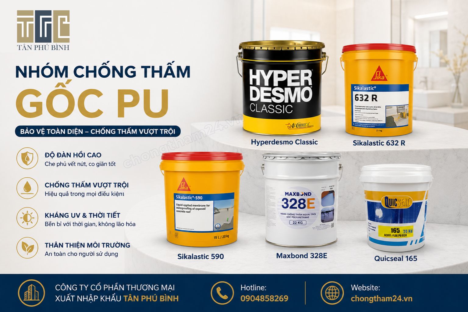 Nhóm sản phẩm chống thấm gốc PU phổ biến Nhóm sản phẩm chống thấm gốc PU phổ biến