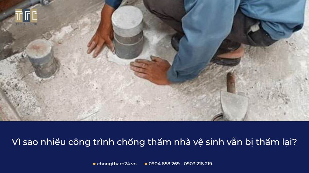 sai lầm phổ biến khi chọn vật liệu chống thấm nhà vệ sinh