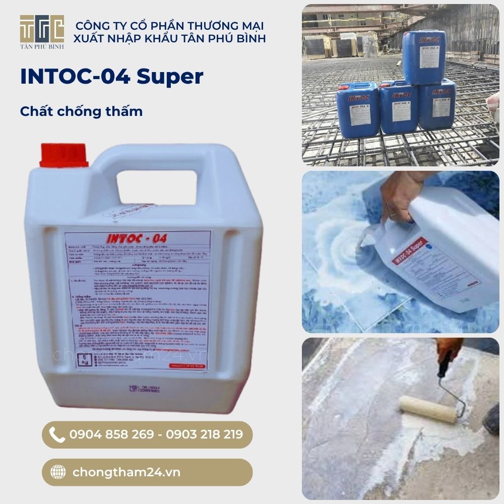 Chống thấm INTOC-04 SUPER Chống thấm INTOC-04 SUPER