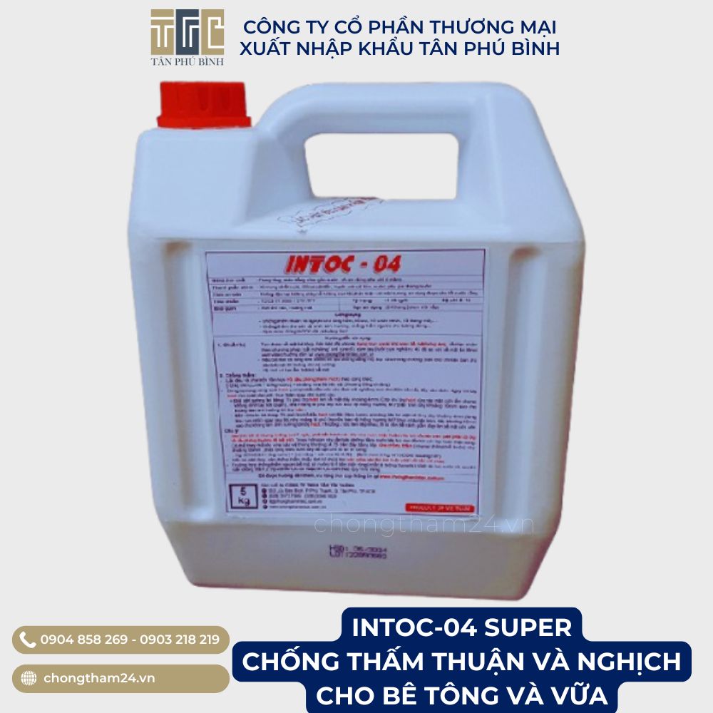 Intoc – 04 Super – Chống thấm thuận và nghịch cho bê tông