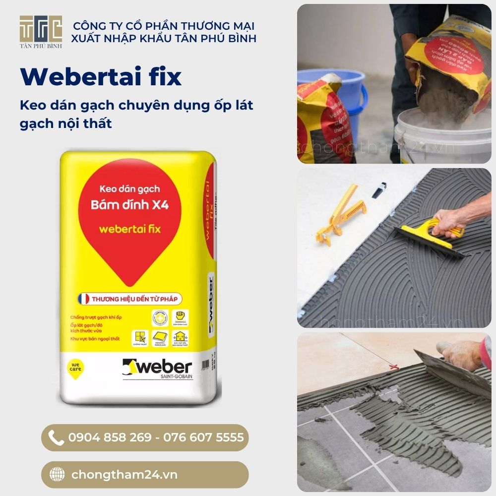 Ứng dụng thực tế keo dán gạch Webertai fix - 1 Ứng dụng thực tế keo dán gạch Webertai fix - 1
