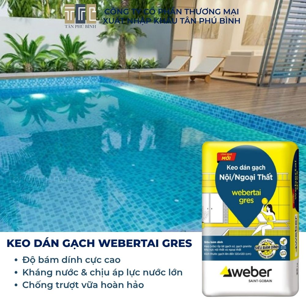 Keo dán gạch Webertai gres chuyên dụng cho bể bơi Keo dán gạch Webertai gres chuyên dụng cho bể bơi